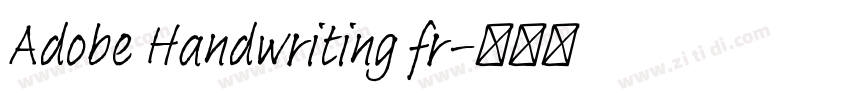 Adobe Handwriting fr字体转换